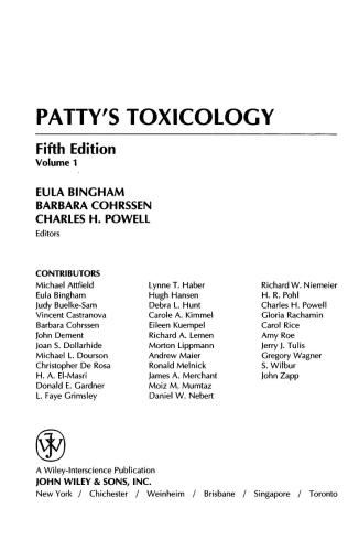 Pattys Toxicology, Tox Issues/Inorganic Particulates/Dusts/Products of Biological Origin/Pathogens (Volume 1)
