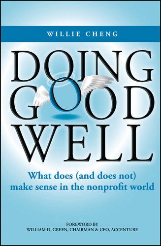 Doing good well : what does (and does not) make sense in the nonprofit world