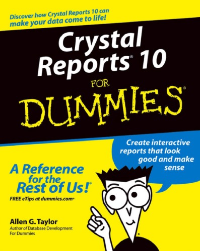 Crystal reports 10 for dummies