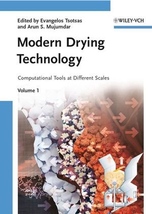 Modern Drying Technology, Computational Tools at Different Scales