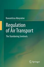 Regulation of Air Transport: The Slumbering Sentinels