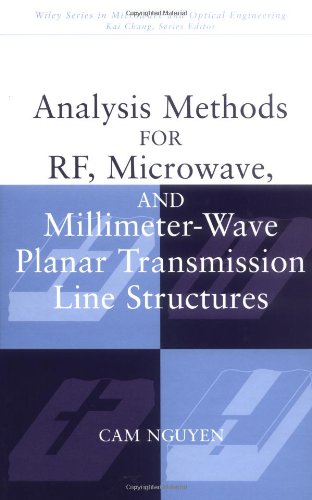 Analysis Methods for RF, Microwave, and Millimeter-Wave Planar Transmission Line Structures