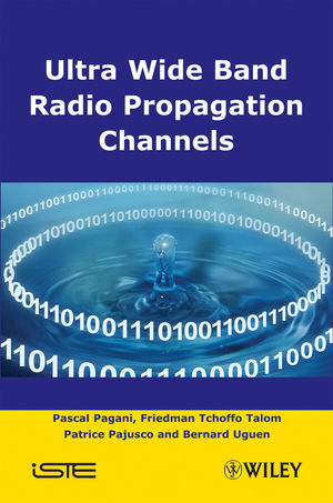 Ultra-Wideband Radio Propagation Channels: A Practical Approach