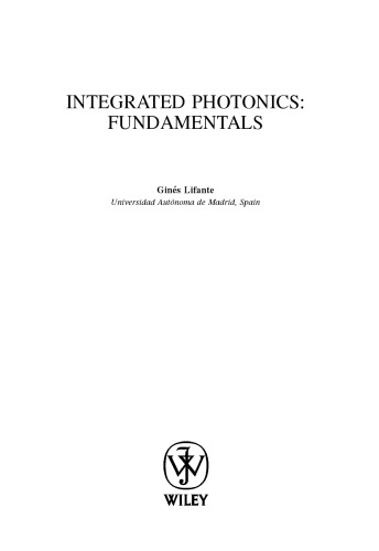 Integrated photonics : fundamentals
