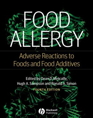 Food Allergy: Adverse Reactions to Foods and Food Additives, Fourth Edition