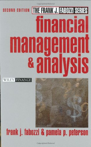 Financial Management and Analysis (Frank J. Fabozzi Series)