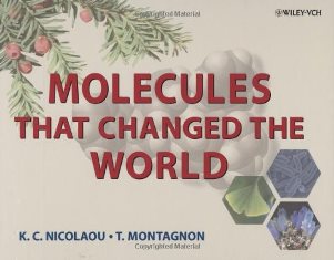 Molecules That Changed the World