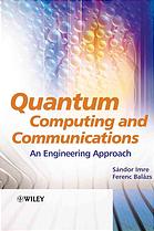 Quantum computing for communications : an engineering approach