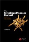 The Infectious Diseases Manual, Second Edition