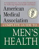 Complete guide to mens health