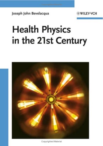 Health Physics in the 21st Century