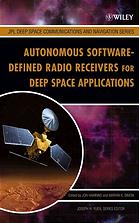Autonomous software-defined radio receivers for deep space applications