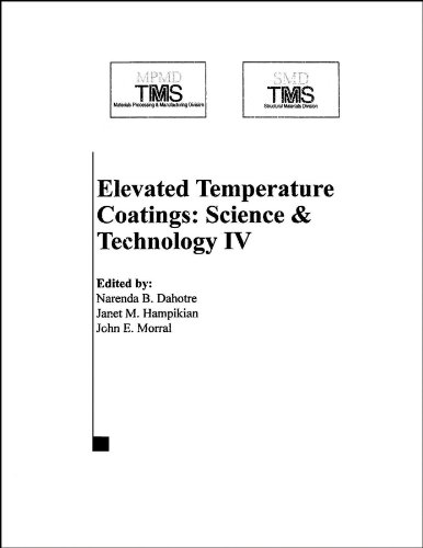 Elevated Temperature Coatings: Science and Technology IV