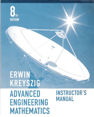 Instructors Solutions Manual to Advanced Engineering Math 8E