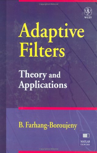 Adaptive Filters Theory and Applications (1 ed & 2ed)