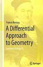 A Differential Approach to Geometry: Geometric Trilogy III