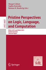 Pristine Perspectives on Logic, Language, and Computation: ESSLLI 2012 and ESSLLI 2013 Student Sessions. Selected Papers