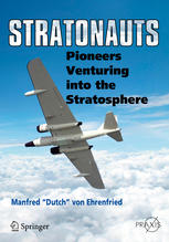 Stratonauts: Pioneers Venturing into the Stratosphere