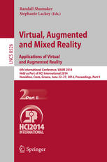 Virtual, Augmented and Mixed Reality. Applications of Virtual and Augmented Reality: 6th International Conference, VAMR 2014, Held as Part of HCI Inte