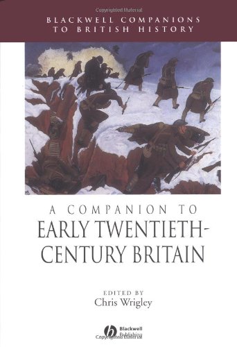 A Companion to Early Twentieth-Century Britain