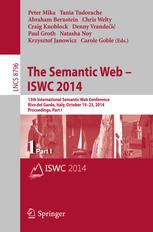 The Semantic Web – ISWC 2014: 13th International Semantic Web Conference, Riva del Garda, Italy, October 19-23, 2014. Proceedings, Part I