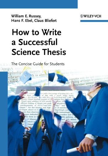 How to Write a Successful Science Thesis: The Concise Guide for Students