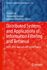 Distributed Systems and Applications of Information Filtering and Retrieval: DART 2012: Revised and Invited Papers