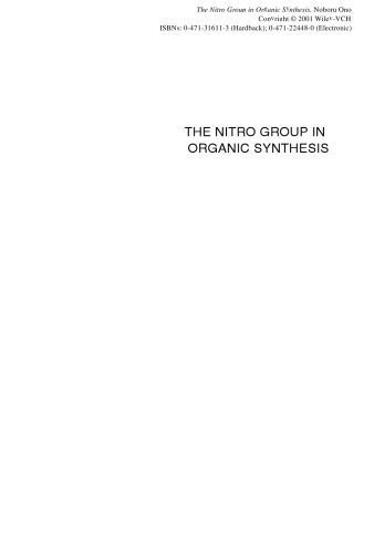 The Nitro Group in Organic Synthesis
