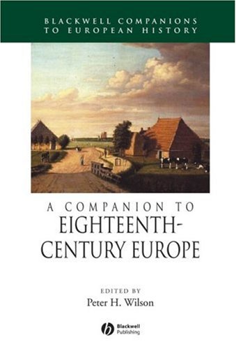 A Companion to Eighteenth-Century Europe