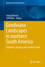 Gondwana Landscapes in southern South America: Argentina, Uruguay and southern Brazil