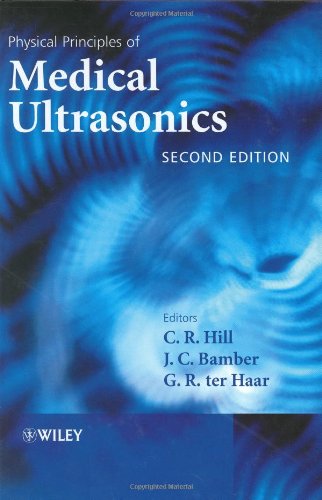 Physical Principles of Medical Ultrasonics