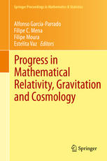 Progress in Mathematical Relativity, Gravitation and Cosmology: Proceedings of the Spanish Relativity Meeting ERE2012, University of Minho, Guimarães,