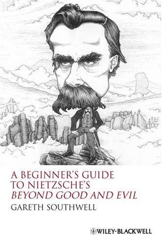 A Beginners Guide to Nietzsches Beyond Good and Evil