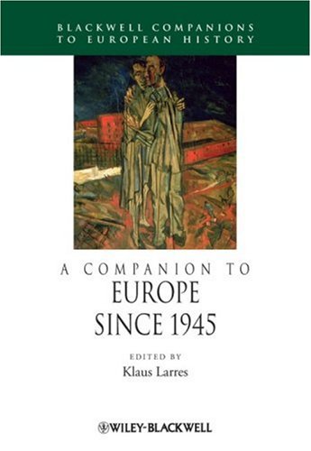 A Companion to Europe Since 1945