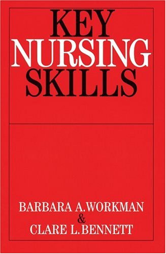 Key Nursing Skills