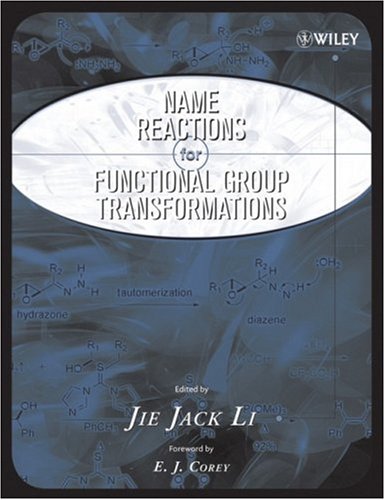 Name Reactions of Functional Group Transformations
