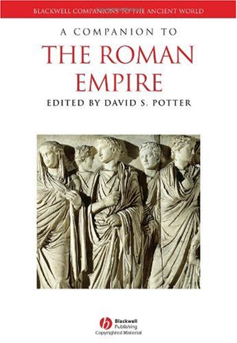 The Blackwell Companion to the Roman Empire