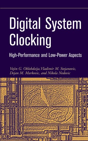Digital system clocking: high performance and low-power aspects