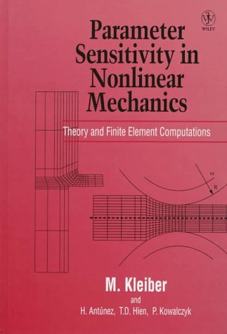 Parameter Sensitivity in Nonlinear Mechanics: Theory and Finite Element Computations
