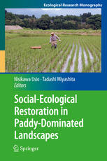 Social-Ecological Restoration in Paddy-Dominated Landscapes