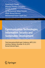 Communication Technologies, Information Security and Sustainable Development: Third International Multi-topic Conference, IMTIC 2013, Jamshoro, Pakist