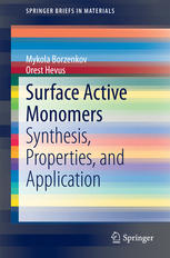 Surface Active Monomers: Synthesis, Properties, and Application