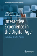 Interactive Experience in the Digital Age: Evaluating New Art Practice