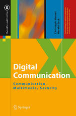 Digital Communication: Communication, Multimedia, Security