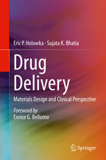 Drug Delivery: Materials Design and Clinical Perspective