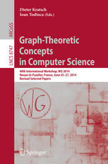 Graph-Theoretic Concepts in Computer Science: 40th International Workshop, WG 2014, Nouan-le-Fuzelier, France, June 25-27, 2014. Revised Selected Pape
