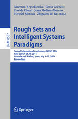 Rough Sets and Intelligent Systems Paradigms: Second International Conference, RSEISP 2014, Held as Part of JRS 2014, Granada and Madrid, Spain, July