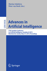 Advances in Artificial Intelligence: 27th Canadian Conference on Artificial Intelligence, Canadian AI 2014, Montréal, QC, Canada, May 6-9, 2014. Proce