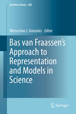 Bas van Fraassen’s Approach to Representation and Models in Science