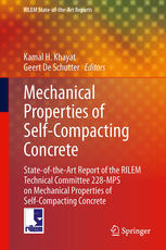 Mechanical Properties of Self-Compacting Concrete: State-of-the-Art Report of the RILEM Technical Committee 228-MPS on Mechanical Properties of Self-C